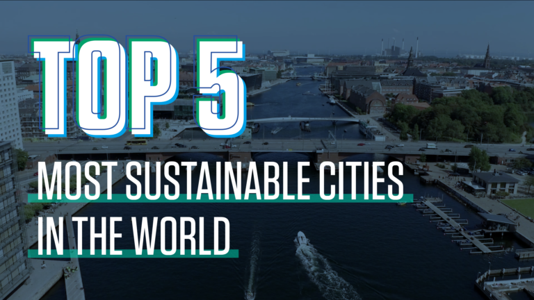 TOP 5 Eco-Friendly Cities Around the World - Tomorrow's World Today®