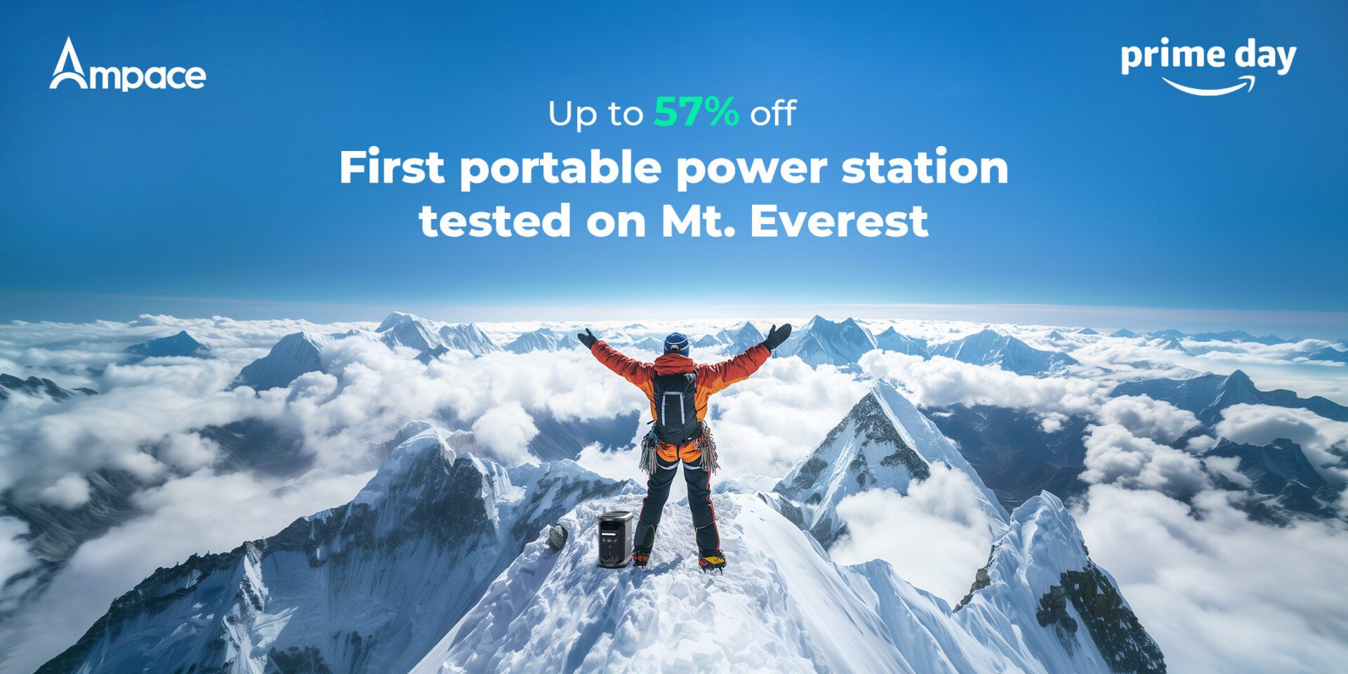 Enjoy up to 57% off on Ampace’s reliable power solutions, tested at 7,000 meters on Mount Everest – ideal for your next adventure.